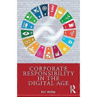 Corporate Responsibility In The Digital Age - Ivri Verbin