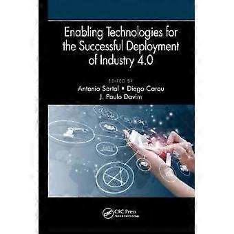 Enabling Technologies For The Successful Deployment Of Industry 4.0 - Taylor & Francis Ltd - Paperback - en Book
