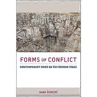 Forms of Conflict Contemporary Wars on the British Stage