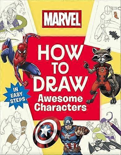 Marvel How To Draw Awesome Characters by DK Paperback