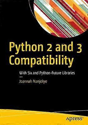 Python 2 and 3 Compatibility