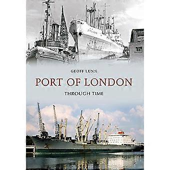Port of London genom tiden