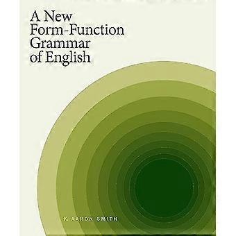 Nieuwe vorm-functie grammatica van het Engels
