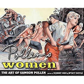 Pollens Frauen: Die Kunst des Samson Pollen (Men's Adventure Library)