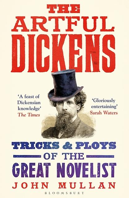The Artful Dickens by John Mullan Paperback