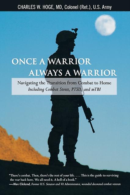 Once A Warrioralways A Warrior by Charles Hoge Paperback