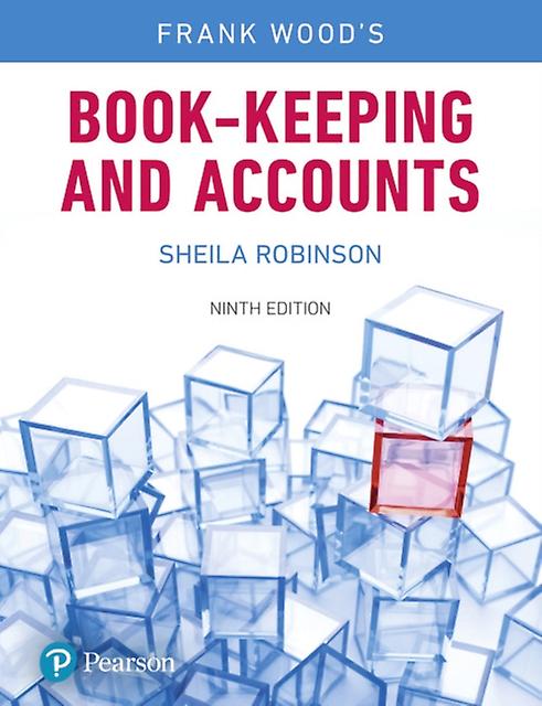 Frank Wood's Book-keeping And Accounts by Sheila Robinson Paperback