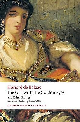 The Girl With The Golden Eyes And Other Stories by Honore de Balzac Paperback