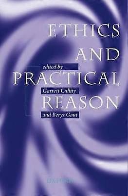 Ethics and Practical Reason