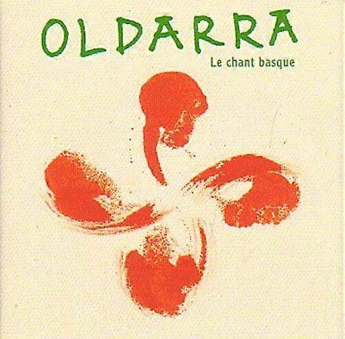 Various-oldarra - Le Chant Basque CD (1997)