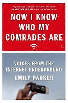 Now I Know Who My Comrades Are