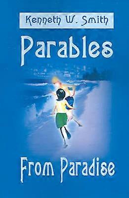 Parables From Paradise