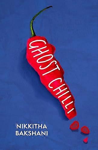 Ghost Chilli: Full of human comedy (Lucie Elven)