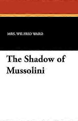 Der Schatten Mussolinis