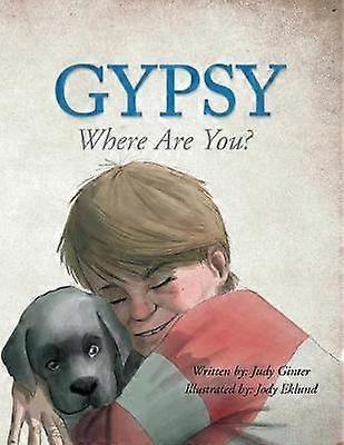 Gypsy Where Are You
