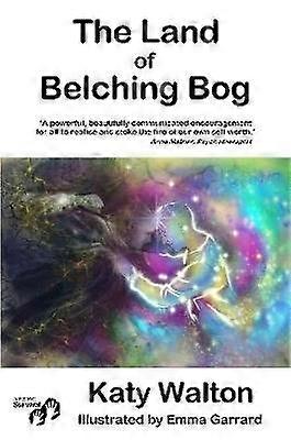 The Land of Belching Bog
