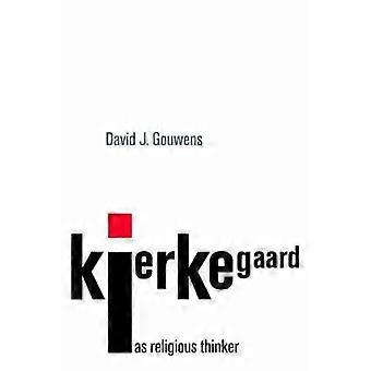 Kierkegaard As Religious Thinker - Gouwens, David J., Holmer - Paperback - en Book