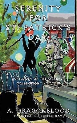 Serenity for St. Patrick's Day