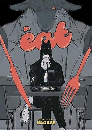 Eat - Nagabe