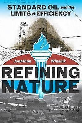 Refining Nature