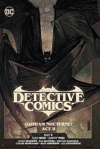Batman: Detective Comics Vol. 3: Gotham Nocturne: Acto II