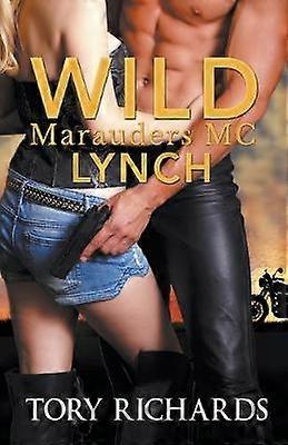 Wild Marauders MC Lynch