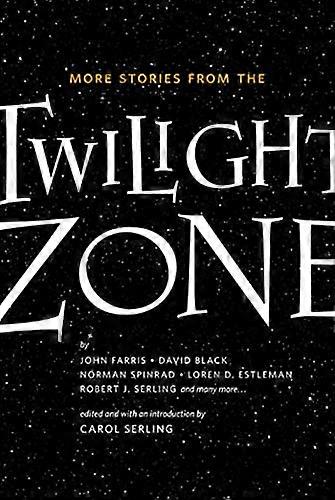More Stories from the Twilight Zone