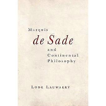 Markies de Sade en Continental Philosophy