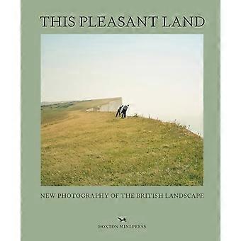 Dette hyggelige landet: Ny britisk landskapsfotografering