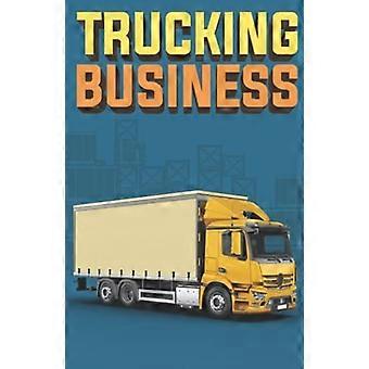 Vrachtwagenbedrijf: hoe u een Owner Operator Trucking Business start, runt en laat groeien