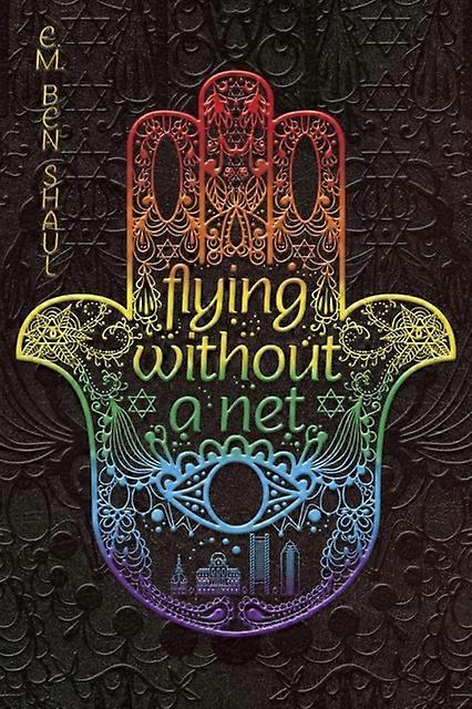 Flying Without A Net - E. M. Ben Shaul - Paperback - en Book