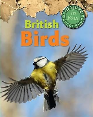 Nature in Your Neighbourhood: British Birds