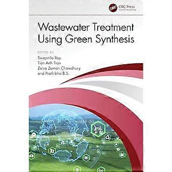 Abwasseraufbereitung mittels grüner Synthese