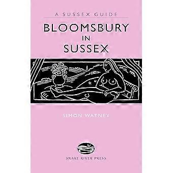 Bloomsbury in Sussex