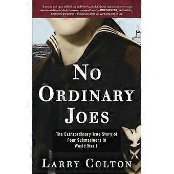 "Zés Nada Comuns: A Extraordinária História Real de Quatro Submarinistas na Primeira Guerra Mundial" - Larry Colton - Brochura - Livro em Inglês - História