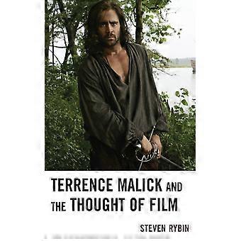 Terrence Malick And The Thought Of Film