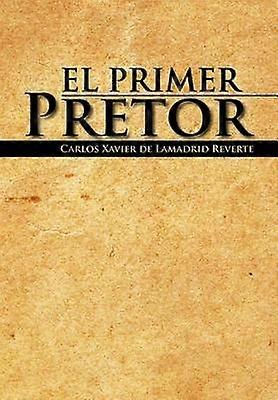 El Primer Pretor