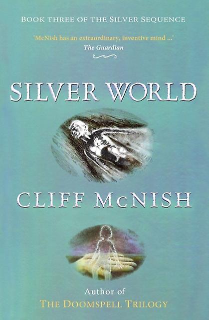 Silvervärlden - Cliff McNish