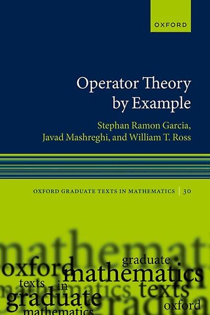 Operator Theory By Example - Ross, William T - Paperback - English Book - Complex analysis, complex variables
