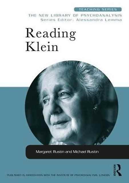 Reading Klein - Rustin, Michael