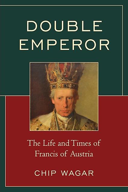 Double Emperor by Chip Wagar Paperback Book