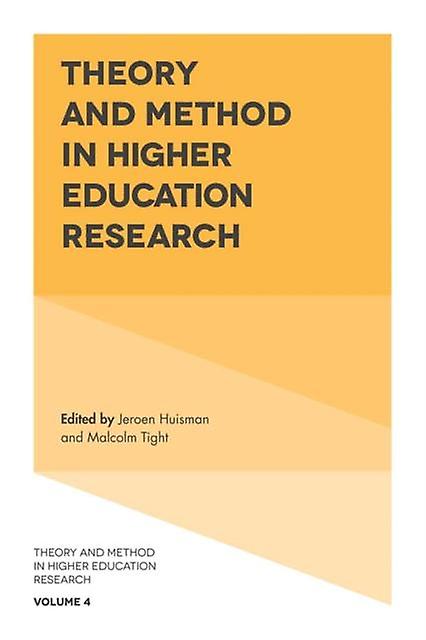 Theory And Method In Higher Education Research Hardback Book
