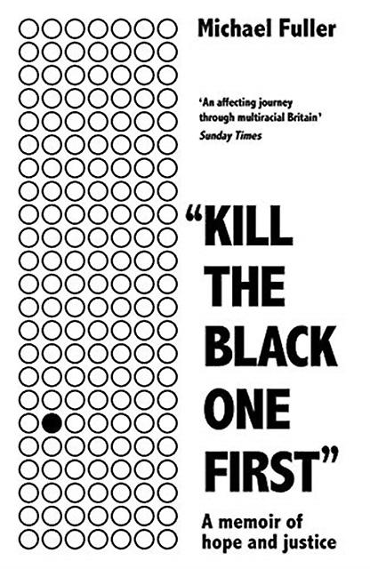 Kill The Black One First by Michael Fuller Paperback Book