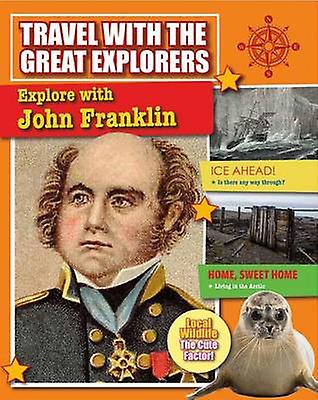 Explore with John Franklin