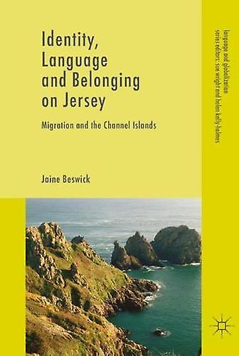 Identity Language And Belonging On Jersey