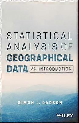 Statistical Analysis of Geographical Data