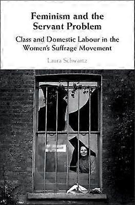 Feminism and the Servant Problem