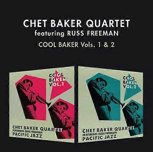 Chet Baker Quartet e Russ Freeman Cool Baker - Volume 1 e 2 CD (2014)