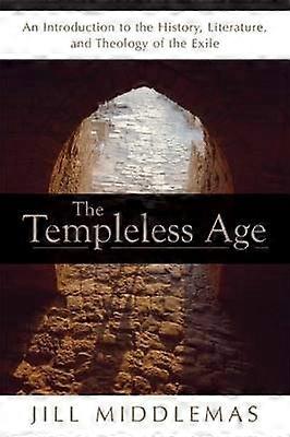 The Templeless Age