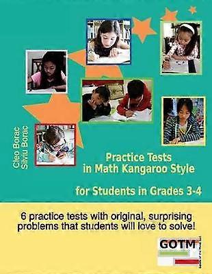 Practice Tests in Math Kangaroo Style for Students in Grades 34 Volume 2 Math Challenges for Gifted Students